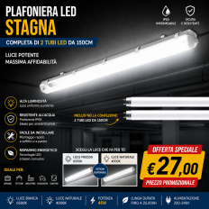 Plafoniera STAGNA IP65 per 2 tubi LED T8 da 1500mm (INCLUSI) 230V