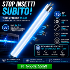 Tubo ATTINICO 6W T5 Ricambio per zanzariere Ø16mm 22cm