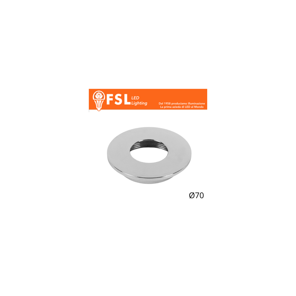 FSL VEGA Cover piatta sostitutiva Ø70mm Cromo per punto luce FLM32IP20‑7W